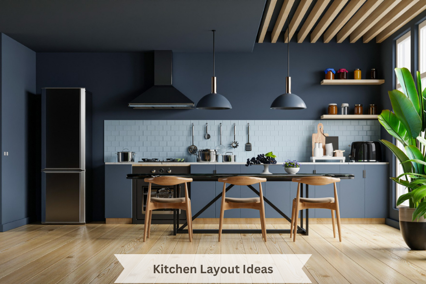 6 Best Kitchen Layout Ideas That Meets Your Need